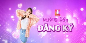 Tạo Tài Khoản Mmlive Nhanh Chóng Chỉ 4 Bước Cơ Bản 5 Hướng dẫn đăng ký tài khoản tại mmlive